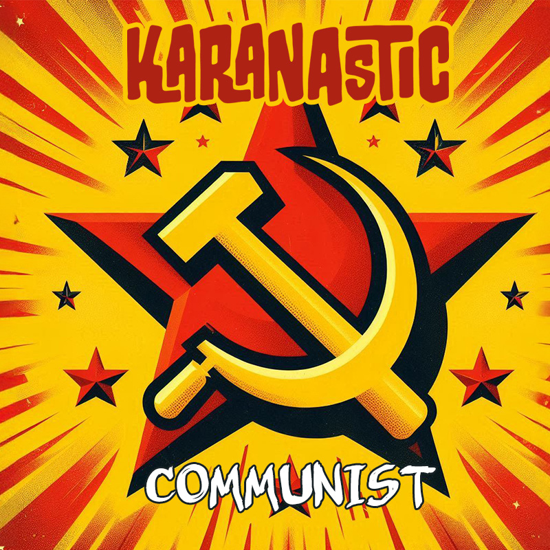 Communist by Karanastic - Album Art - Red communist star with a starburst background and hammer and sickle in comic style